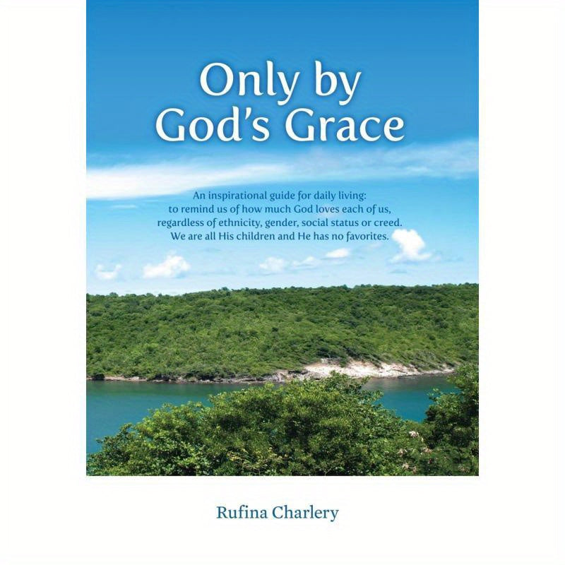 Only by Gods Grace Hardback