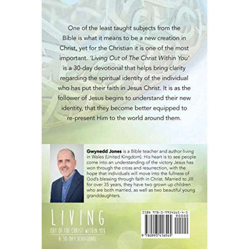 Living Out of The Christ Within You - A 30-day Devotional