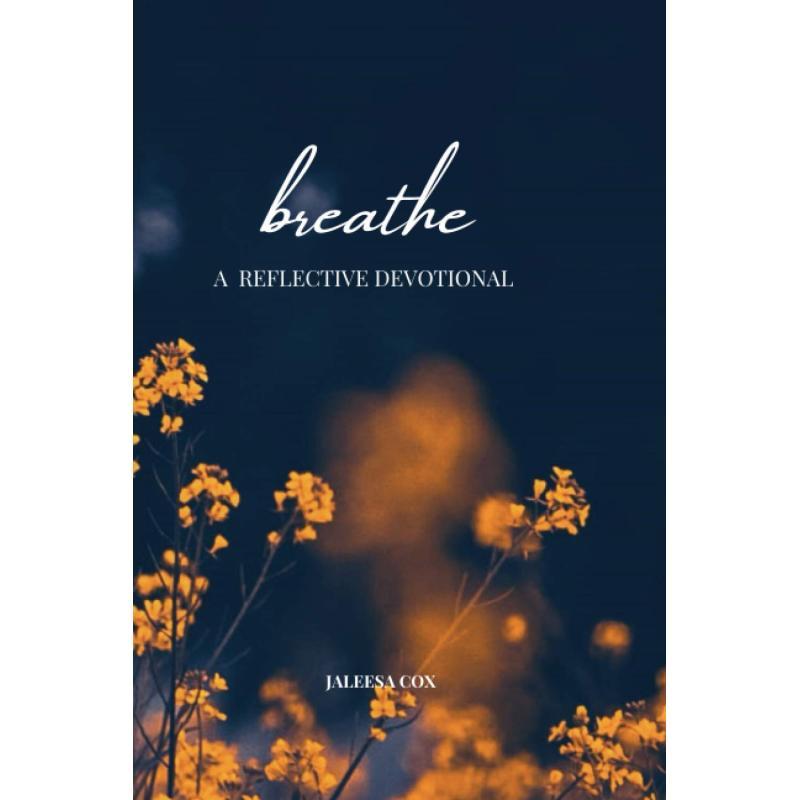 "Breathe" Reflective Devotional